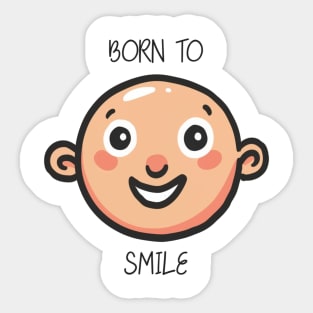 Smile - the beauty of life. Sticker